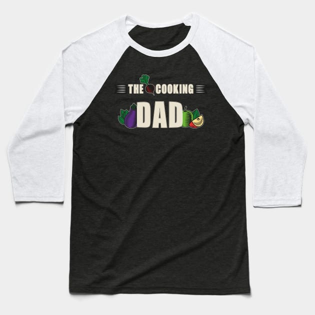 Daddy Cook Baseball T-Shirt by Foxxy Merch